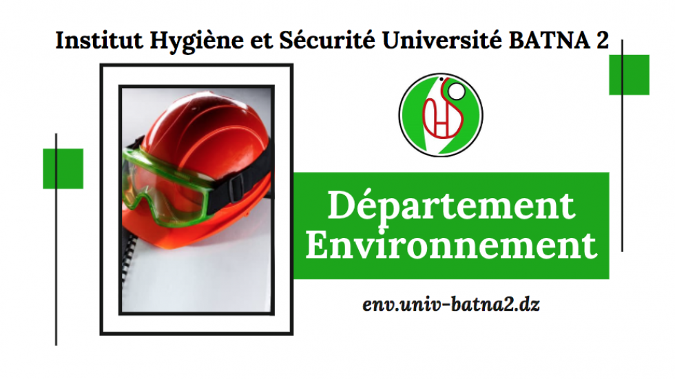 Département Sécurité Environnement IHS univ-batna2