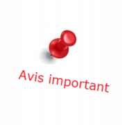 AVIS IMPORTANT