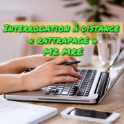 Interrogation à distance « rattrapage »
