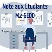 Note aux Etudiants M2 GEDD M2GEDD