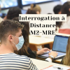 Interrogation à  Distance M2-MRE
