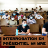 Interrogation en présentiel M1 MRE